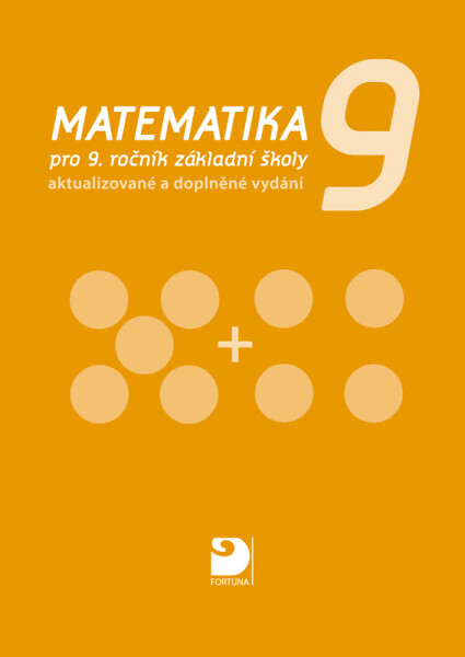 Matematika 9 pro základní školy - Učebnice - Jana Coufalová