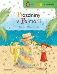 Čteme s radostí – Prázdniny v Palmárii - Dagmar Medzvecová - e-kniha