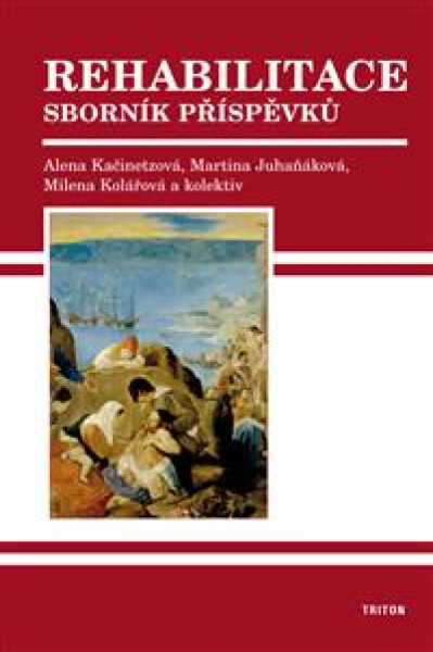 Rehabilitace - Alena Kačinetzová