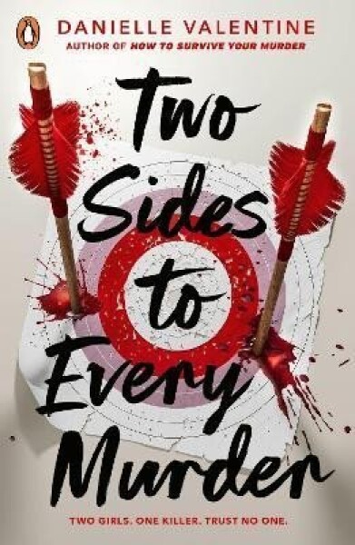 Two Sides to Every Murder - Danielle Valentine