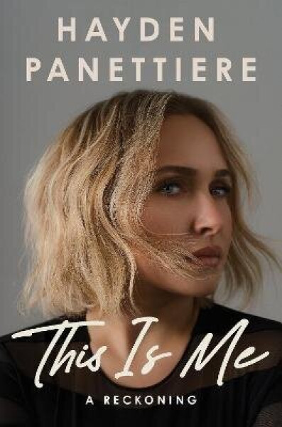 This Is Me - Hayden Panettiere