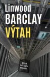 Výtah - Linwood Barclay - e-kniha