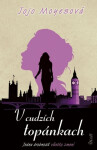 Cudzích topánkach Jojo Moyes