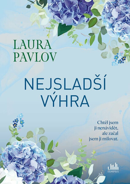 Nejsladší výhra - Laura Pavlov