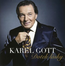 Karel Gott - Dotek lásky CD - Karel Gott