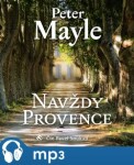 Navždy Provence Peter Mayle