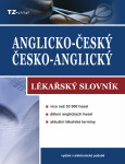 Anglicko-český / česko-anglický lékařský slovník - kolektiv autorů TZ-one