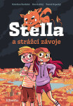 Stella a strážci závoje - Kateřina Šardická, Dan Krátký