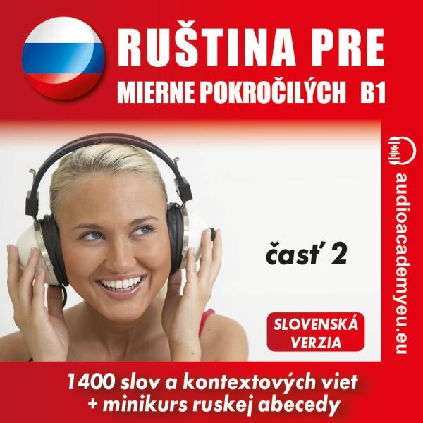 Ruština pre mierne pokročilých B1 - časť 2 - Tomáš Dvořáček