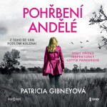 Pohřbení andělé - Patricia Gibneyová