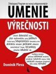 Umenie výrečnosti - Dominik Pleva - e-kniha