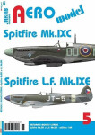 AEROmodel Spitfire Mk.IXC Spitfire L.F.Mk.IXE