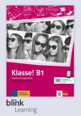 Klasse! B1 – Digitale BlinkLearning – Übungsbuch – Unterrichtende (3 roky)