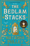 The Bedlam Stacks The The Natasha Pulley