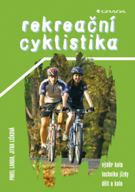 Rekreační cyklistika - Jitka Lišková