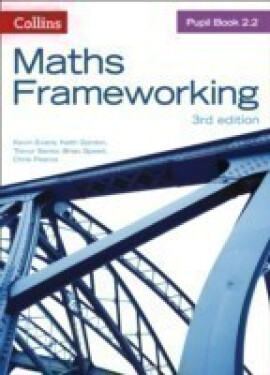 Collins Maths Frameworking - Pupil Book 2.2 (3rd Edition) - Pearce Chris