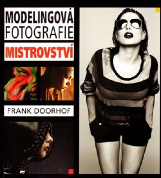 Modelingová fotografie – mistrovství - Frank Doorhof