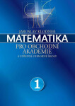 Matematika pro obchodní akademie - 1.díl - Jaroslav Klodner