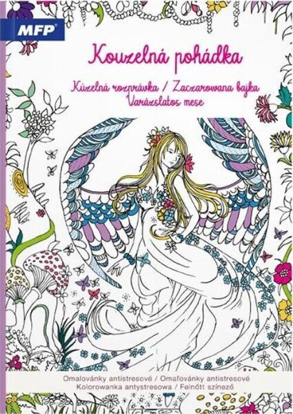 Omalovánky antistresové Kouzelná pohádka 210x290mm/32s