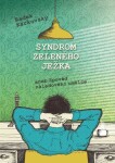 Syndrom zeleného ježka, aneb, Zpověď náladového umělce - Radek Karkovský - e-kniha