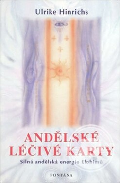 Andělské léčivé karty - Ulrike Hinrichs