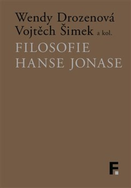 Filosofie Hanse Jonase Wendy Drozenová