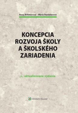 Koncepcia rozvoja školy školského zariadenia