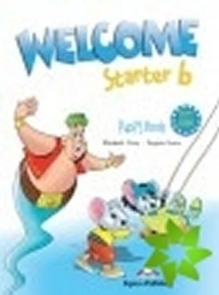 Welcome Starter B Pupil´s Book - Virginia Evans