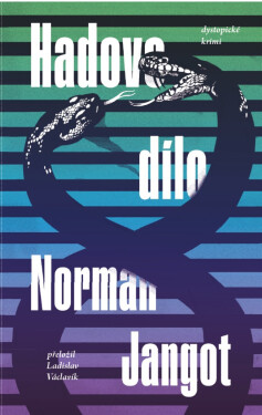Hadovo dílo - Jangot Norman