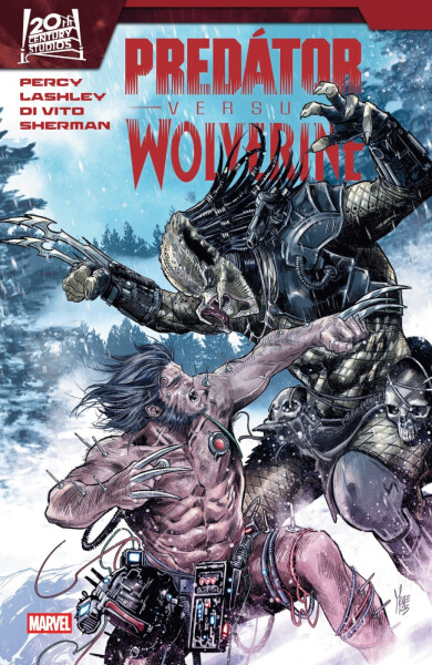Predátor versus Wolverine - Lashley, Ken; Percy, Benjamin