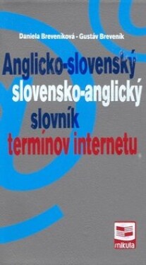Anglicko-slovenský/slovensko-anglický slovník termínov internetu