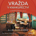 Vražda v knihkupectví - Ellie Alexander - audiokniha