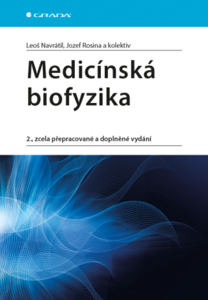 Medicínská biofyzika - Leoš Navrátil, Jozef Rosina - e-kniha