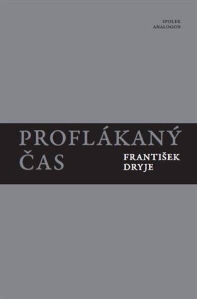 Proflákaný čas