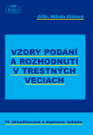 Vzory podaní rozhodnutí trestných veciach