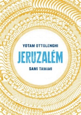 Jeruzalém Yotam Ottolenghi,