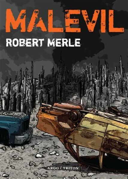 Malevil - Robert Merle