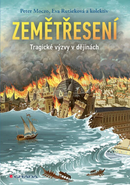 Zemětřesení - kolektiv autorů, Peter Moczo, Eva Rutšeková