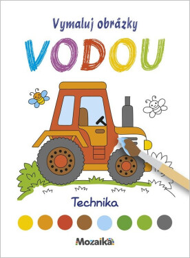 Vymaluj obrázky vodou Technika
