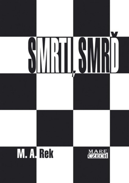 Smrti, smrď