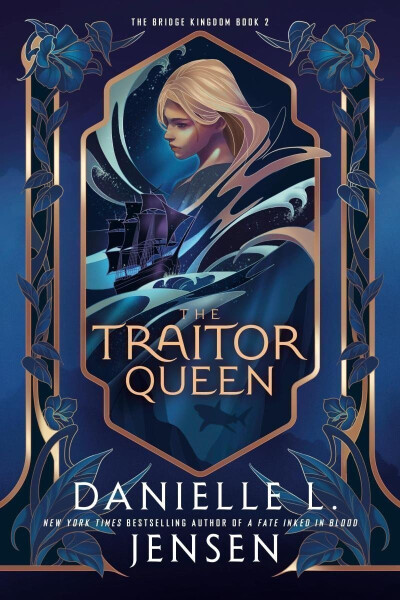 The Traitor Queenf (The Bridge Kingdom 2) - Danielle L. Jensen
