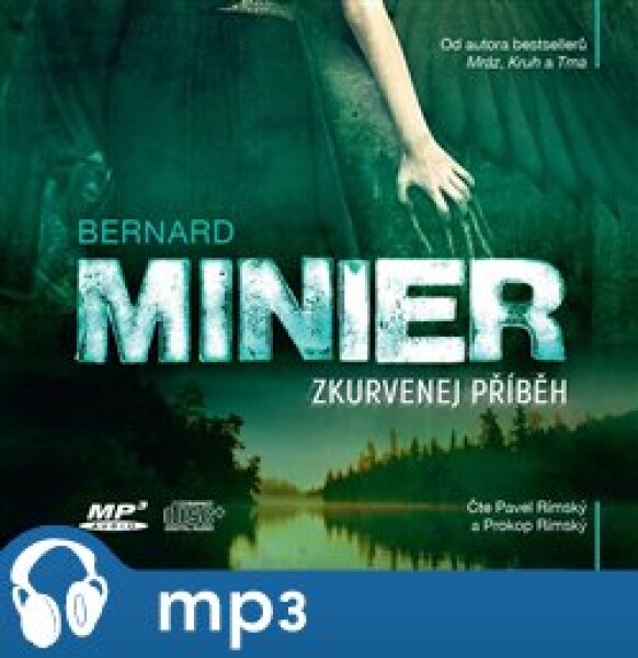 Zkurvenej příběh, Bernard Minier