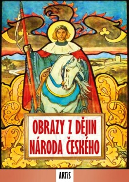 Obrazy z dějin národa českého - Vladislav Vančura - e-kniha