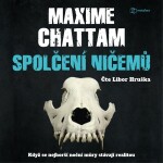 Spolčení ničemů Maxime Chattam