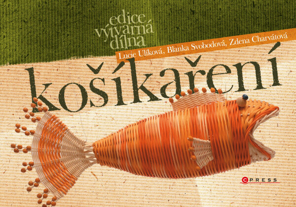 Košíkaření - Blanka Svobodová, Lucie Ulíková, Zdena Charvátová