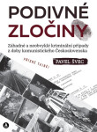 Podivné zločiny - Pavel Švec