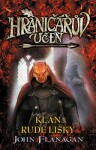 Hraničářův učeň Klan Rudé lišky John Flanagan