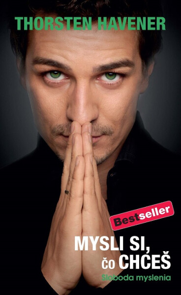 Mysli si, čo chceš - Thorsten Havener