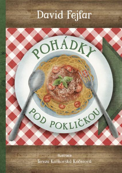 Pohádky pod pokličkou - David Fejfar