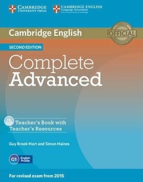 Complete Advanced Teacher´s Book (2015 Exam Specification), 2nd Edition - Brook-Hart Guy; Haines Simon